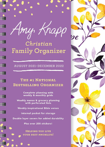 Amy Knapp Christian Family Organizer for August 2021 to December 2022 front cover